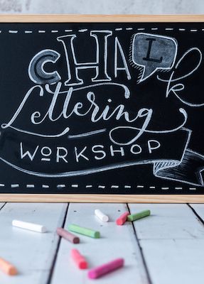 Workshop Chalk Board Lettering