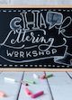Workshop Chalk Board Lettering