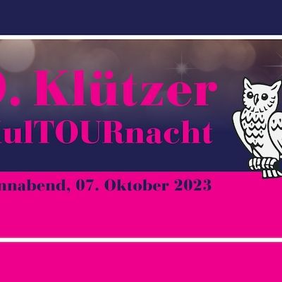 9. Klützer KulTOURnacht