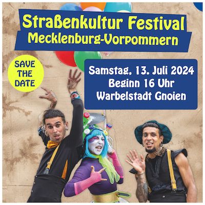 Straßenkultur Festival MV in der Warbelstadt Gnoien