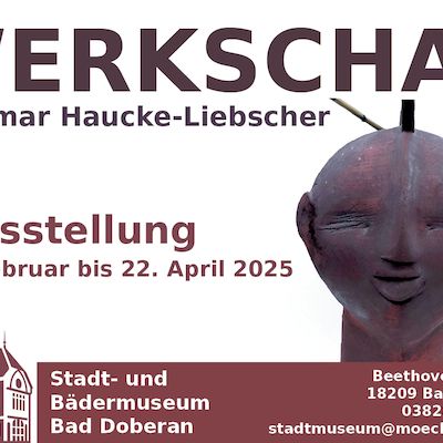 WERKSCHAU – Dagmar Haucke-Liebscher