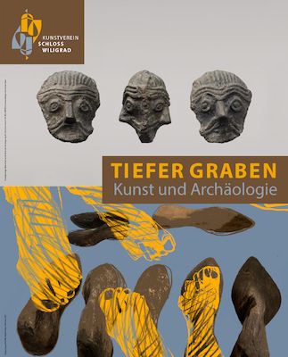 TIEFER GRABEN  Kunst & Archäologie