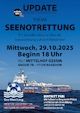 UPDATE - Geschichten & Infos aus erster Hand - Thema Seenotrettung