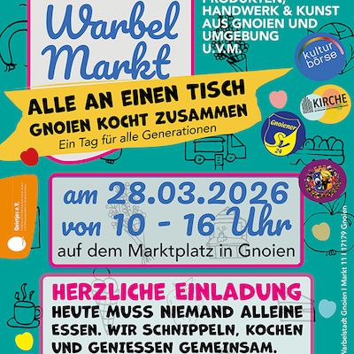 Der Warbel Markt im Frühling - Alle an einen Tisch - Gnoien kocht zusammen