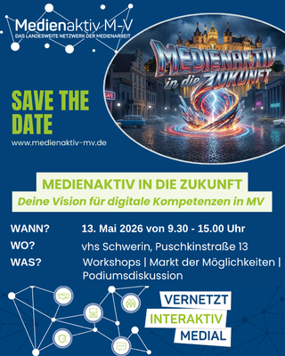  Medienaktiv in die Zukunft