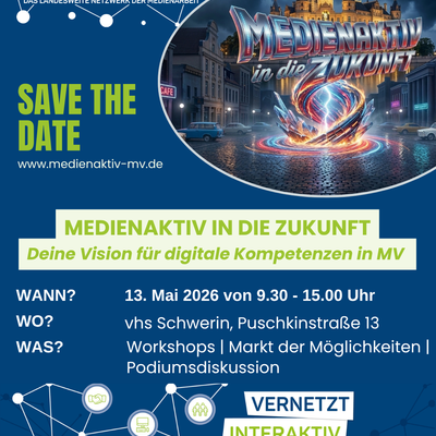  Medienaktiv in die Zukunft